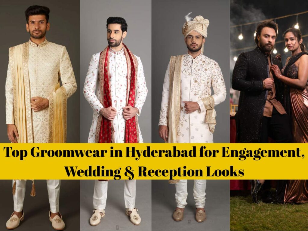 Top Groomwear in Hyderabad for Engagement, Wedding & Reception Looks 1 royalty draped